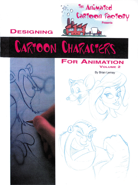 Designing Cartoon Characters for Animation Book